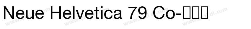 Neue Helvetica 79 Co字体转换